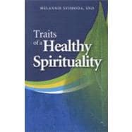 Traits of a Healthy Spirituality