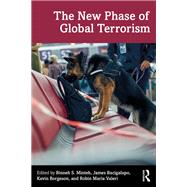 The New Phase of Global Terrorism