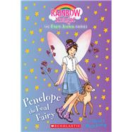 Penelope the Foal Fairy (The Farm Animal Fairies #3) A Rainbow Magic Book