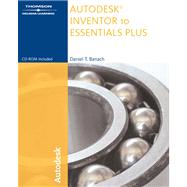 Autodesk Inventor 10 Essentials Plus