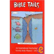 Bible Tails 2010 Calendar