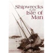Shipwrecks of the Isle of Man