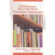 What Research Has to Say About Vocabulary Instruction