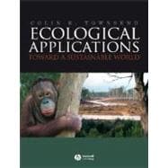 Ecological Applications Toward a Sustainable World