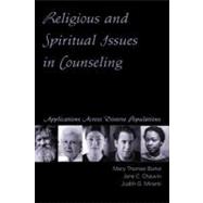 Religious and Spirituality Issues in Counseling: Applications Across Diverse Populations