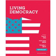 NEW MyPoliSciLab with Pearson eText -- Standalone Access Card -- for Living Democracy, 2012 Election Edition