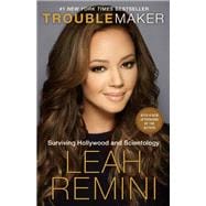 Troublemaker Surviving Hollywood and Scientology book cover, ISBN 9781101886984