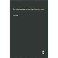 The Afro-American in New York City, l827-l860