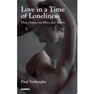 Love in a Time of Loneliness