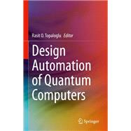 Design Automation of Quantum Computers