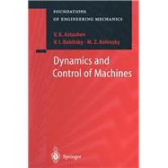 Dynamics and Control of Machines