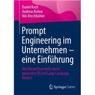 Prompt Engineering im Unternehmen – eine Einführung