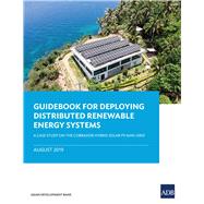 Guidebook for Deploying Distributed Renewable Energy Systems A Case Study on the Cobrador Hybrid Solar PV Mini-Grid