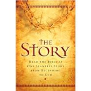 Story : Read the Bible as One Seamless Story from Beginning to End