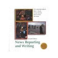 News Reporting and Writing 7e & Journalism Simulation CD-Rom