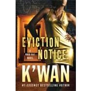 Eviction Notice A Hood Rat Novel