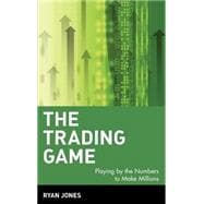 The Trading Game Playing by the Numbers to Make Millions