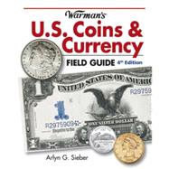 Warman's U.S. Coins & Currency Field Guide