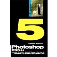 Photoshop Cs5++ Adobe Creative Suite 5 Design Standard: Photoshop Cs5, Indesign Cs5, Illustrator Css5