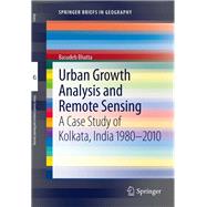 Urban Growth Analysis and Remote Sensing