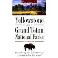 Frommer's Yellowstone and Grand Teton National Parks