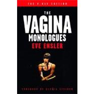 Vagina Monologues : The V-Day Edition