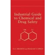 Industrial Guide to Chemical and Drug Safety