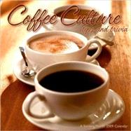 Coffee Culture 2009 Calendar