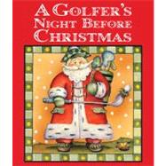 A Golfer's Night Before Christmas