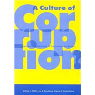 A Culture of Corruption