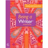 Being a Writer Student Skill Practice Book - Grade 6
