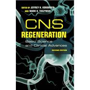 CNS Regeneration : Basic Science and Clinical Advances