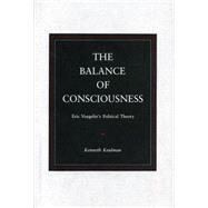 The Balance of Consciousness