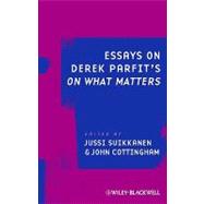 Essays on Derek Parfit's On What Matters