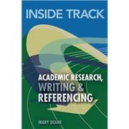 Inside Track to Academic Research, Writing & Referencing