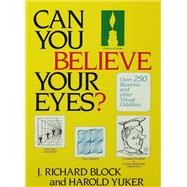 Can You Believe Your Eyes?