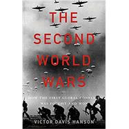 The Second World Wars How the First Global Conflict Was Fought and Won,9780465066988