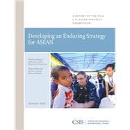 Developing an Enduring Strategy for Asean