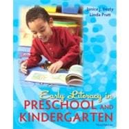 Early Literacy in Preschool and Kindergarten