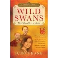 Wild Swans Three Daughters of China