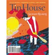 Tin House Magazine: Summer Reading 2012 Vol. 13, No. 4