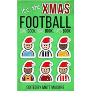 It's the Xmas Football Quiz Book, Joke Book, Fact Book
