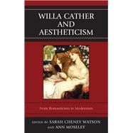 Willa Cather and Aestheticism