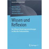 Wissen Und Reflexion