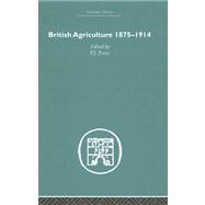 British Agriculture: 1875-1914