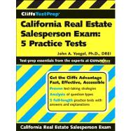 CliffsTestPrep California Real Estate Salesperson Exam 5 Practice Tests