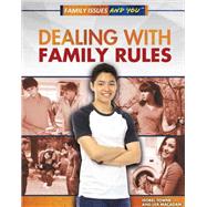 Dealing With Family Rules