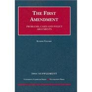 The First Amendment 2004