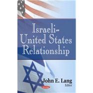 Israeli-United States Relationship