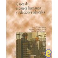 Casos de recursos humanos y relaciones laborales / Cases of Human Resources and Labor Relations